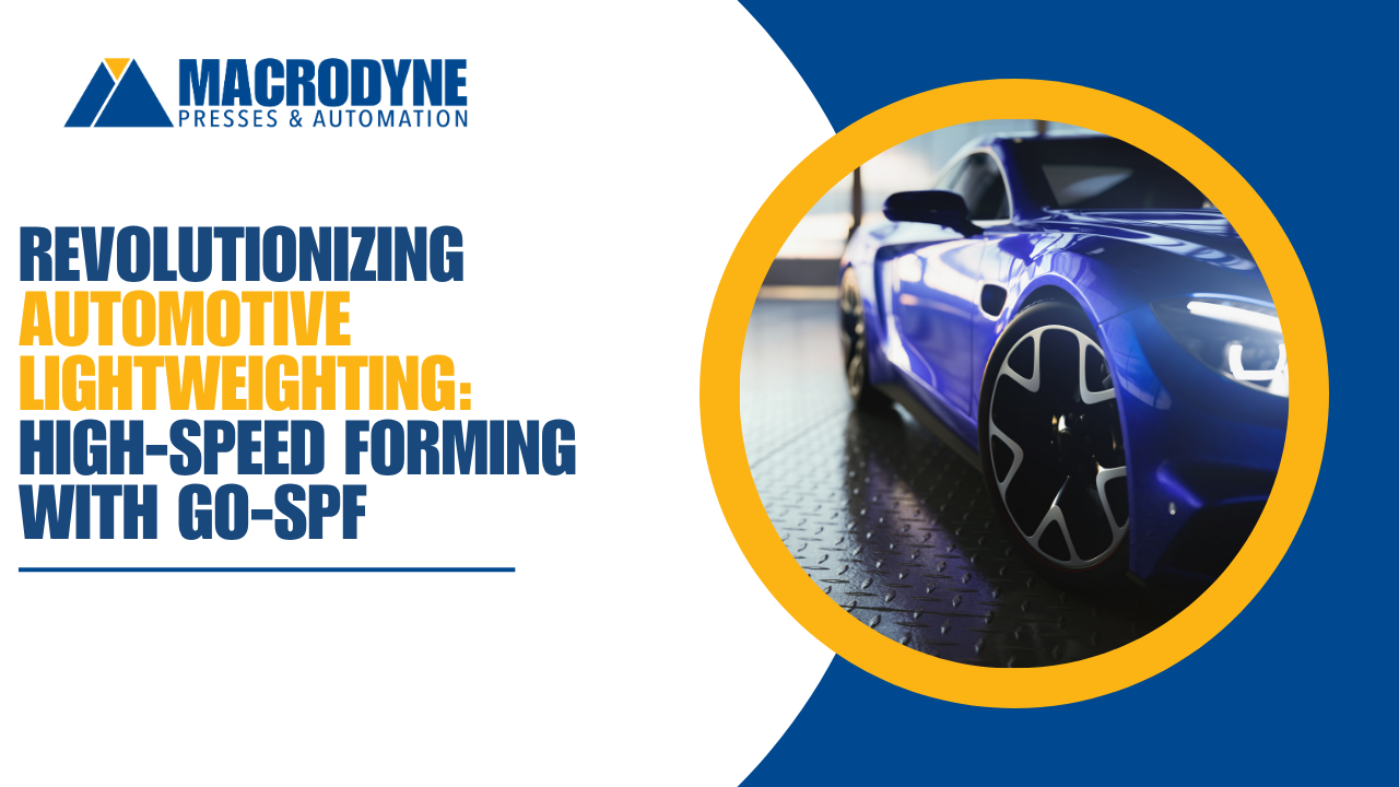 Blue car to showcase Macrodyne's Gas-Oscillation Superplastic Forming technology.