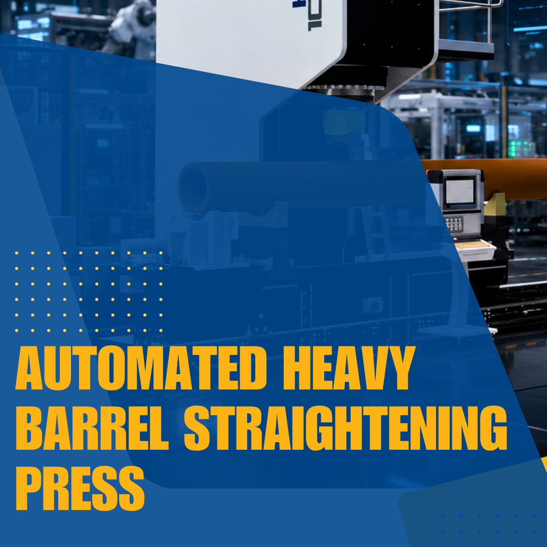 Straightening press by Macrodyne Technologies.